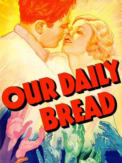 Movie poster for Our Daily Bread
