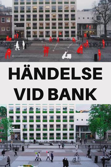 Incident by a Bank poszter