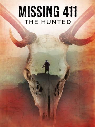 Missing 411: The Hunted poszter