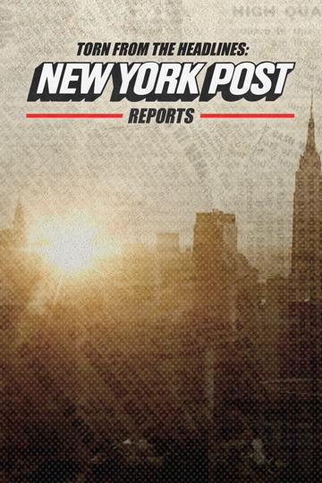 Torn from the Headlines: New York Post Reports poszter
