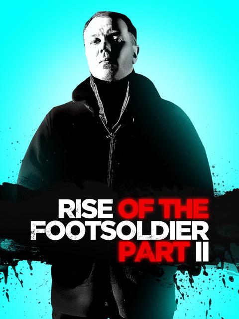Movie poster for Rise of the Footsoldier: Part II
