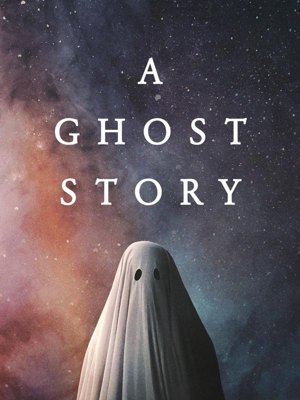 A Ghost Story
