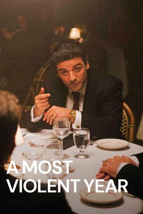 A Most Violent Year