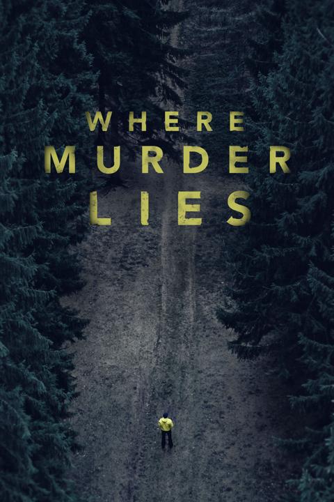 Series poster for Where Murder Lies