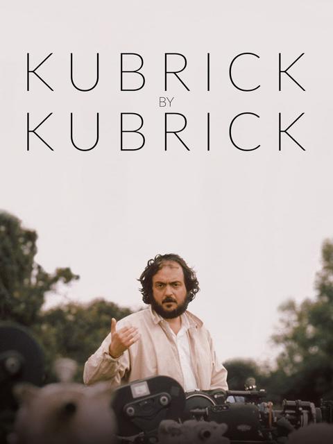 Movie poster for Kubrick by Kubrick