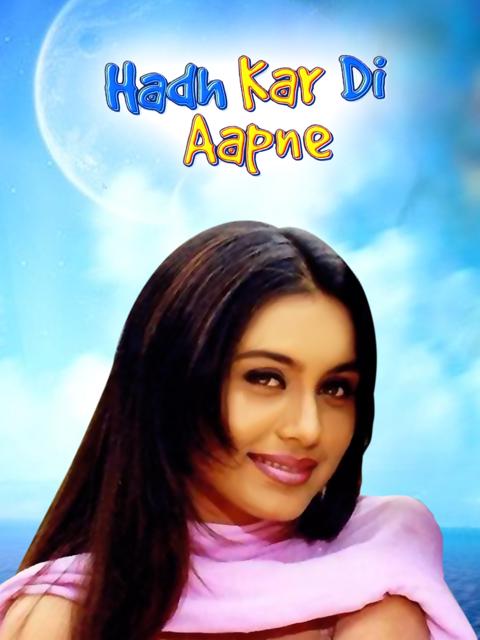 Hadh Kar Di Aapne