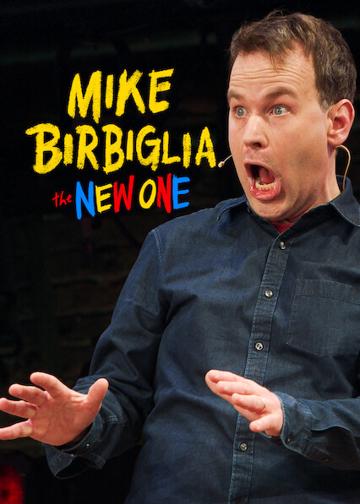 Mike Birbiglia: The New One poszter