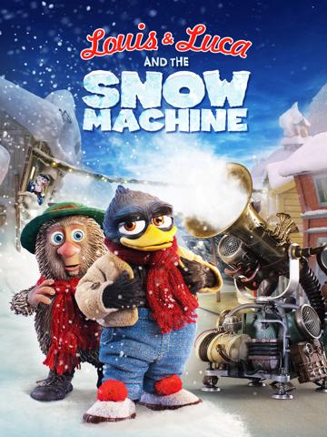 Louis & Luca and the Snow Machine poszter