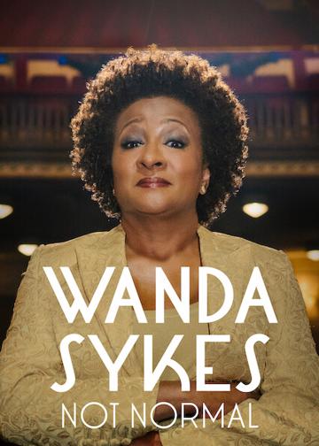 Wanda Sykes: Not Normal poszter