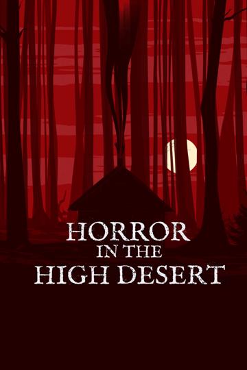 Horror in the High Desert poszter