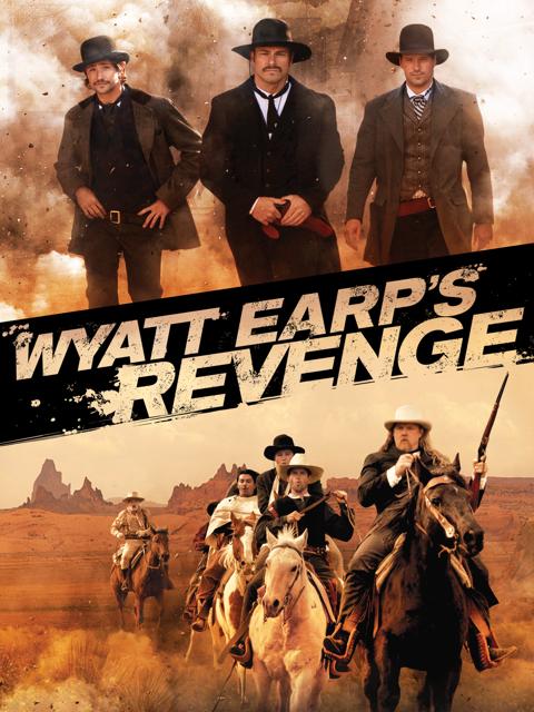 Wyatt Earp's Revenge