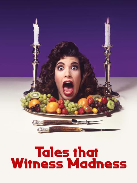 Tales That Witness Madness