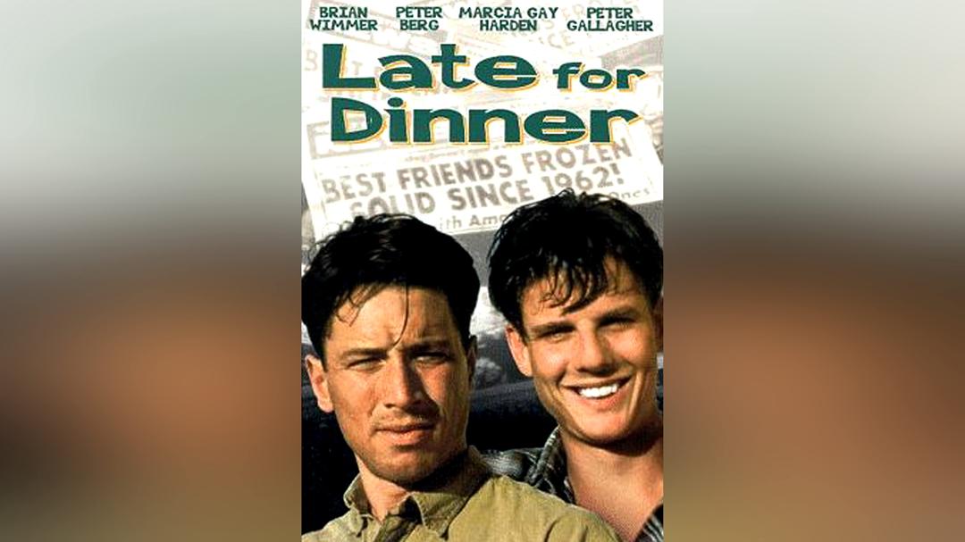 Late for Dinner