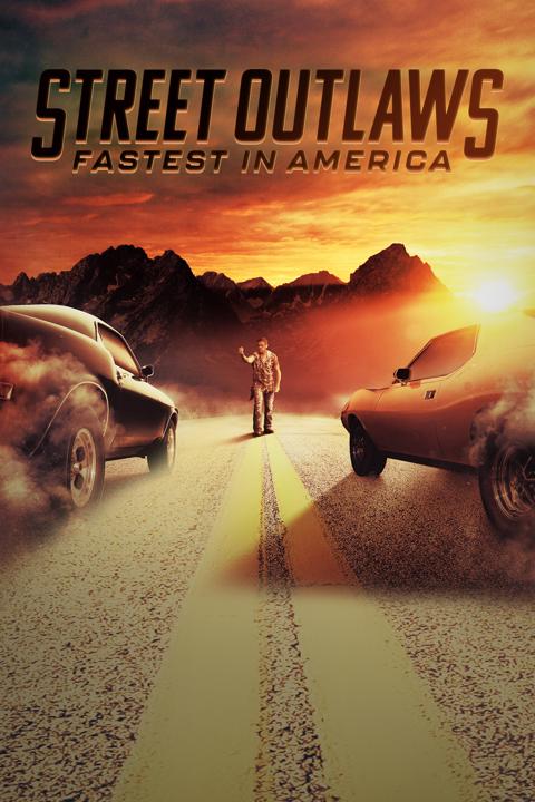 Poster för Street Outlaws: Fastest In America