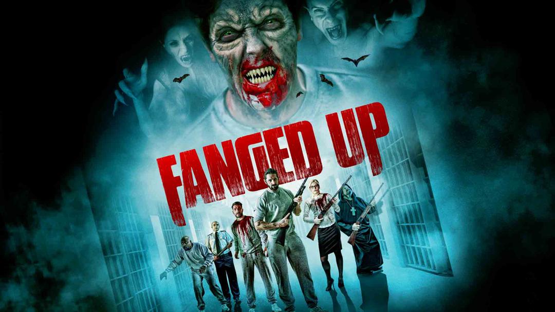Fanged Up