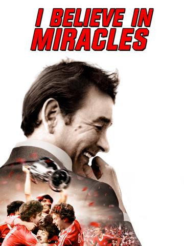 I Believe in Miracles poszter