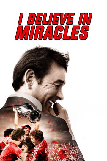 I Believe in Miracles poszter