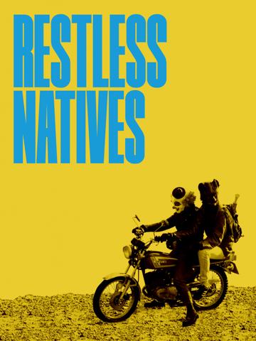 Restless Natives poszter