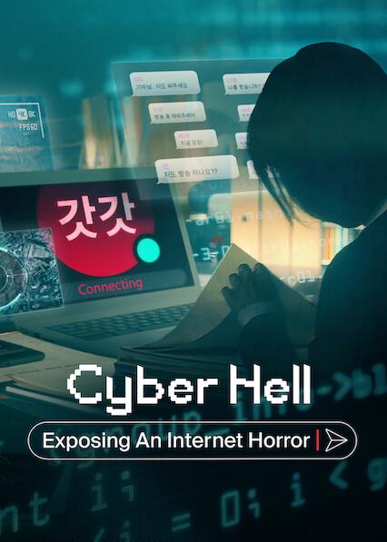 Movie poster for Cyber Hell: Exposing an Internet Horror