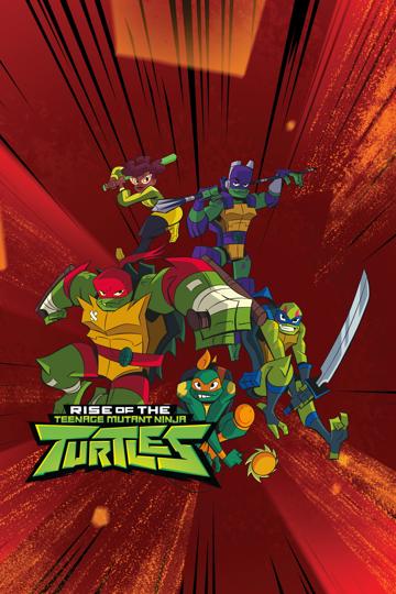 Rise of the Teenage Mutant Ninja Turtles
