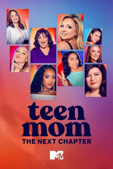 Teen Mom: The Next Chapter