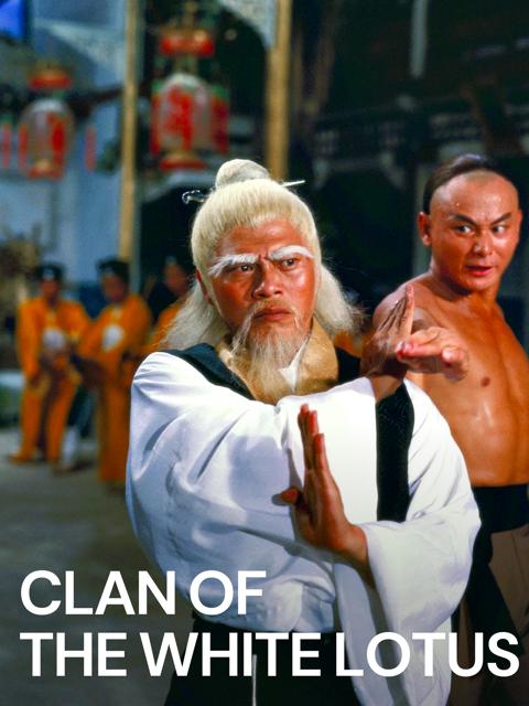 Poster för Clan of the White Lotus