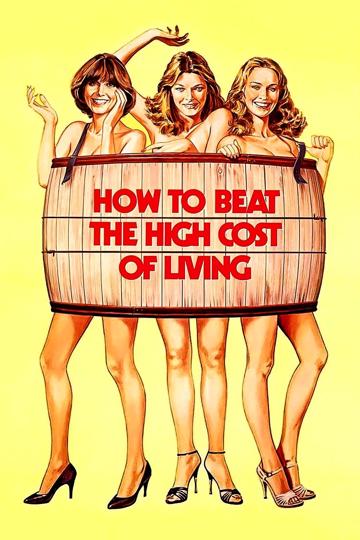How to Beat the High Cost of Living poszter
