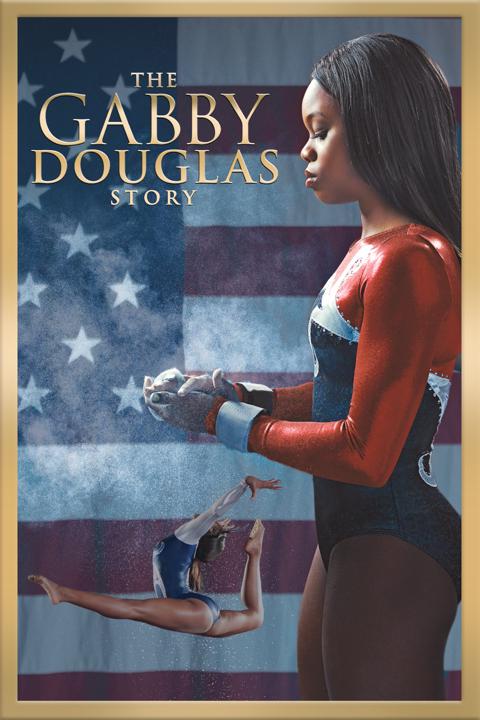 Poster för The Gabby Douglas Story