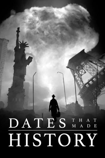 Dates That Made History