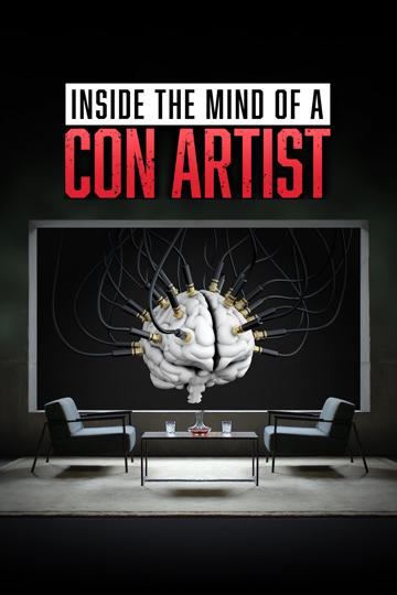 Inside the Mind of a Con Artist poszter