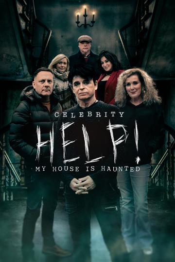 Celebrity Help! My House Is Haunted