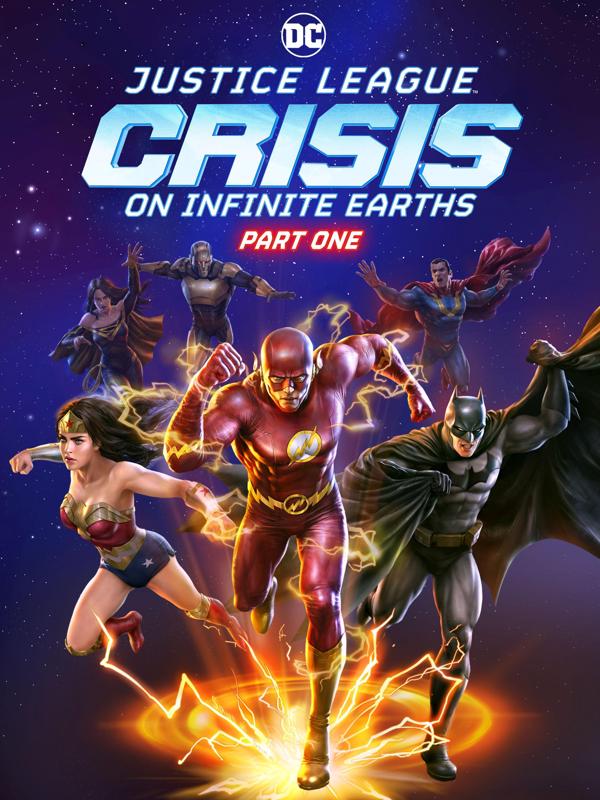 Justice League: Crisis on Infinite Earths Part One