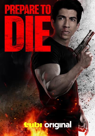 Movie poster for Prepare to Die