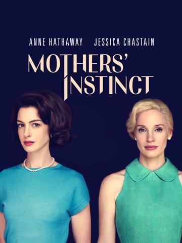 Mothers' Instinct