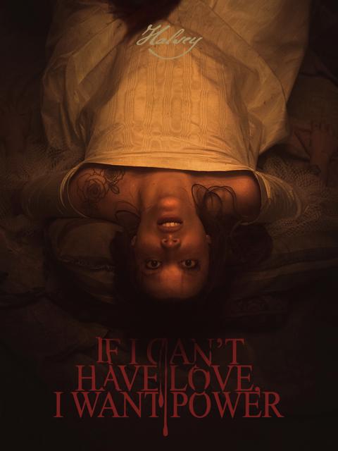 Poster för If I Can't Have Love, I Want Power