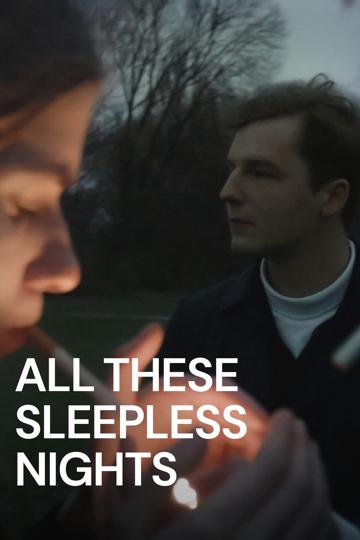 All These Sleepless Nights poszter