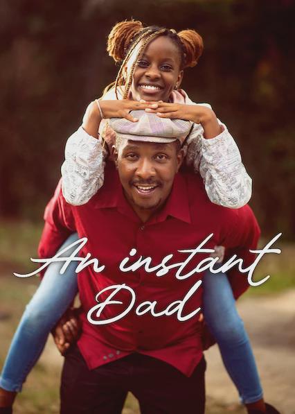 Movie poster for An Instant Dad