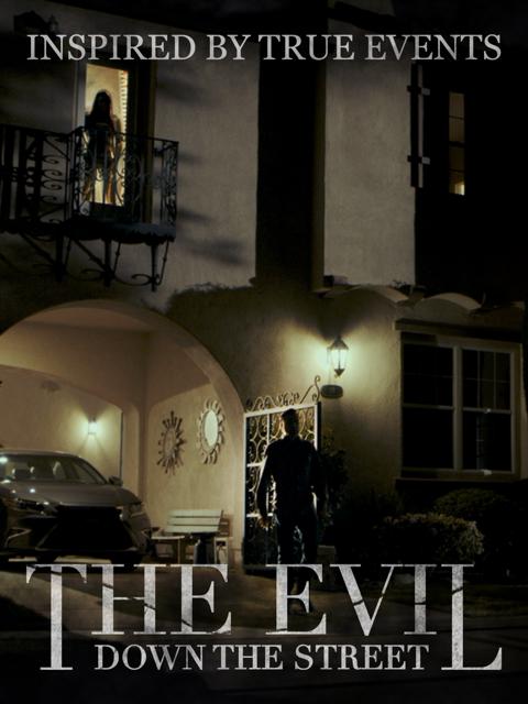 Poster för The Evil Down the Street