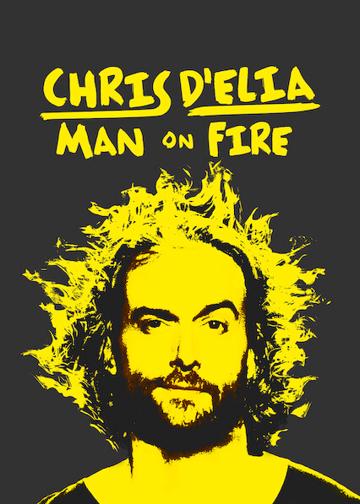 Chris D'Elia: Man on Fire poszter