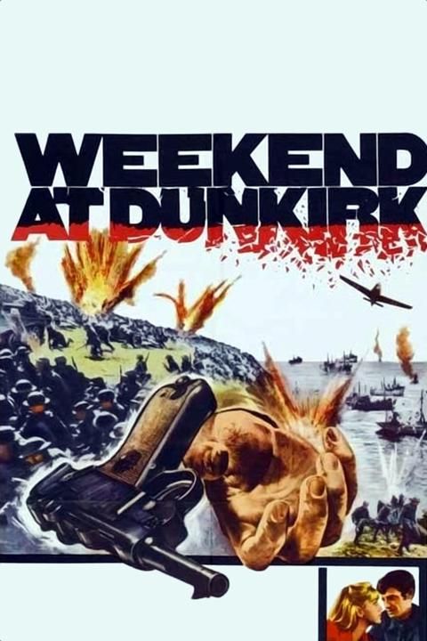 Poster för Weekend at Dunkirk