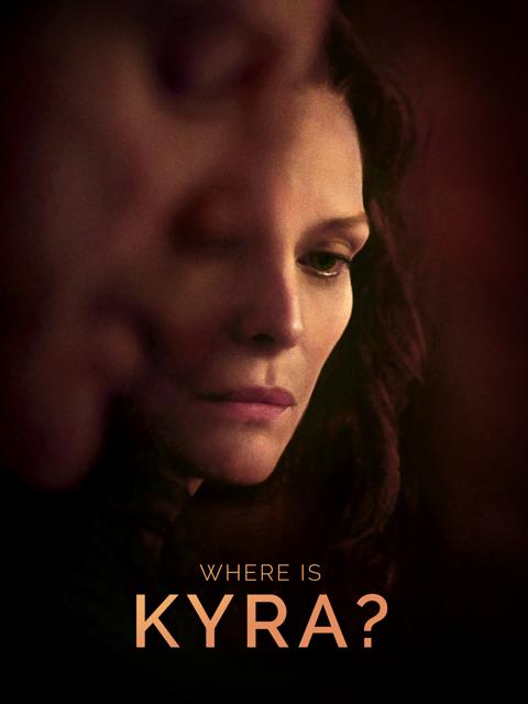 Movie poster for Where Is Kyra?