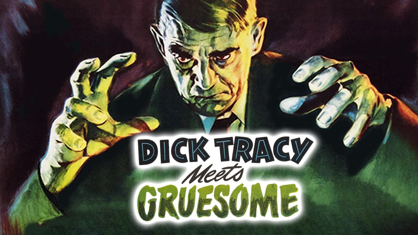 Dick Tracy Meets Gruesome - movies content on JollySwipe