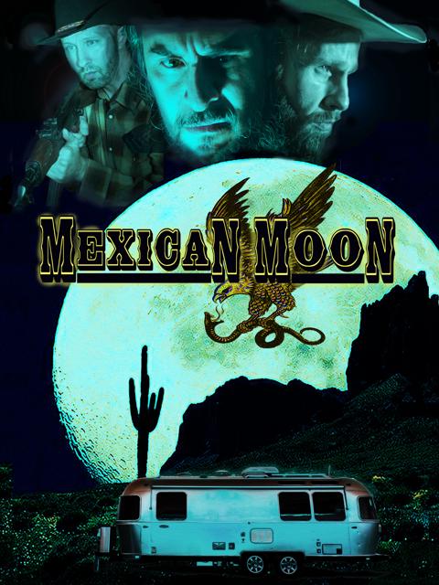 Movie poster for Mexican Moon