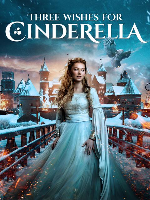 Three Wishes for Cinderella