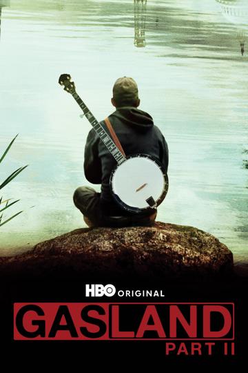 Gasland Part II poszter