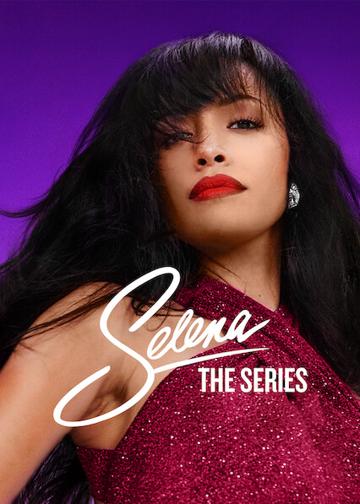 Selena: A sorozat poszter
