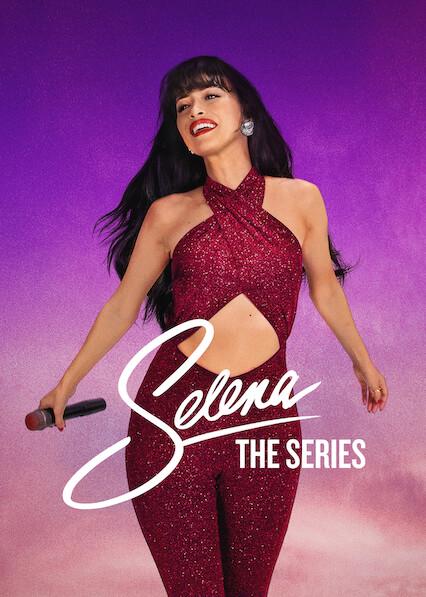 Series poster for Selena: The Series