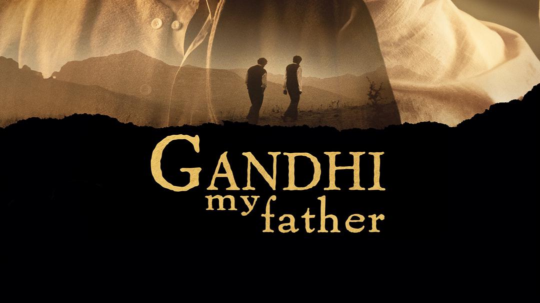 Gandhi, My Father
