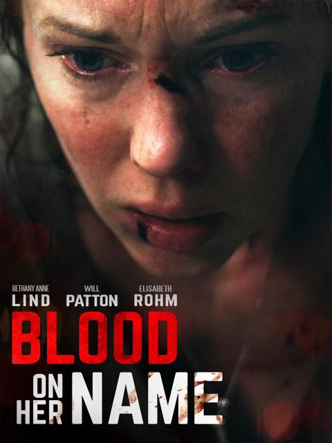 Movie poster for Blood on Her Name