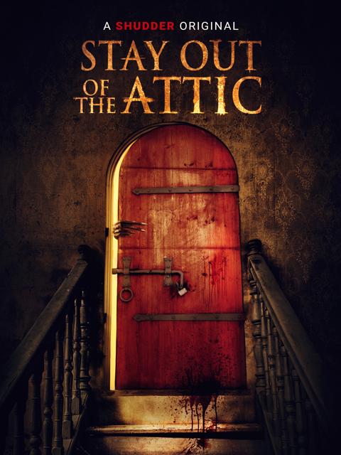 Poster för Stay Out of the Attic
